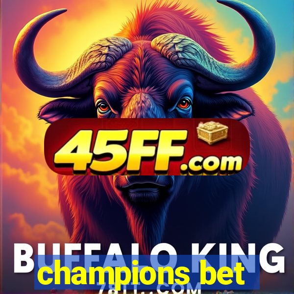 champions bet